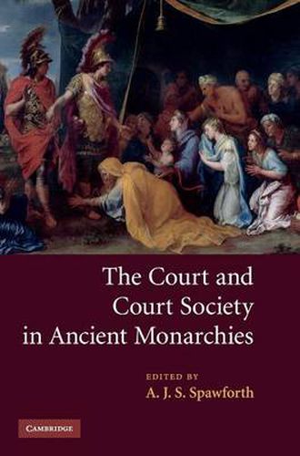 Cover image for The Court and Court Society in Ancient Monarchies