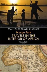 Cover image for Travels in the Interior of Africa