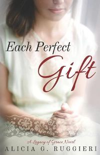 Cover image for Each Perfect Gift