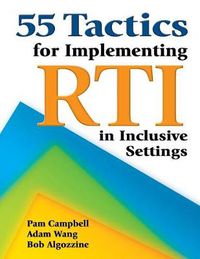 Cover image for 55 Tactics for Implementing RTI in Inclusive Settings