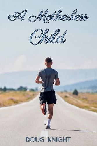 Cover image for A Motherless Child