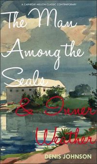 Cover image for The Man Among the Seals & Inner Weather