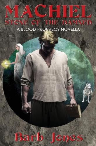 Cover image for Machiel: Stone of the Damned