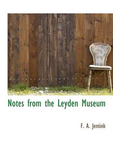 Cover image for Notes from the Leyden Museum