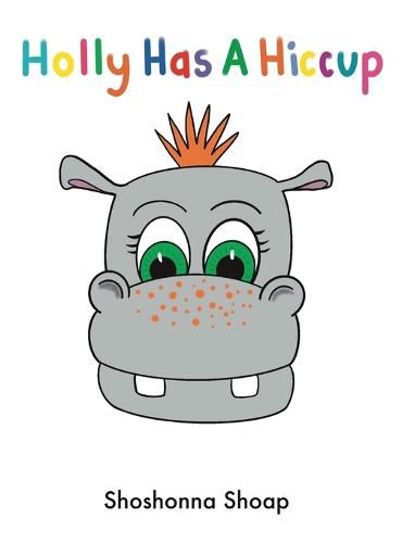 Cover image for Holly Has A Hiccup