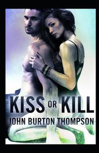 Cover image for Kiss or Kill