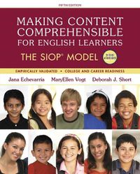 Cover image for Making Content Comprehensible for English Learners: The SIOP Model