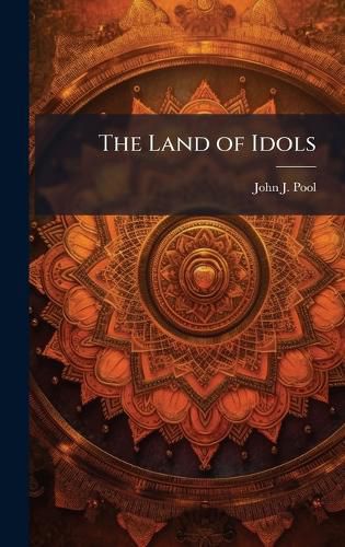 Cover image for The Land of Idols