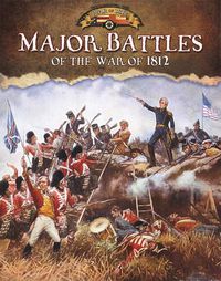 Cover image for Major Battles of the War of 1812