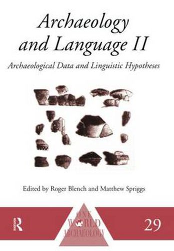 Cover image for Archaeology and Language II: Archaeological Data and Linguistic Hypotheses