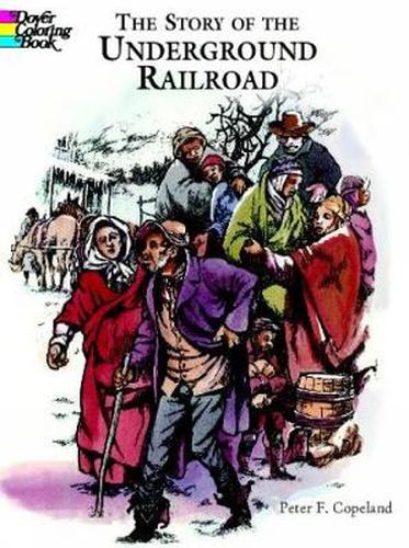 Cover image for The Story of the Underground Railroad