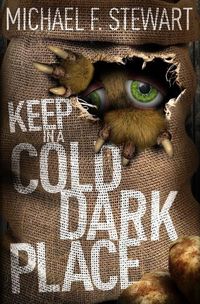 Cover image for Keep in a Cold, Dark Place