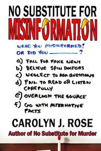 Cover image for No Substitute For Misinformation