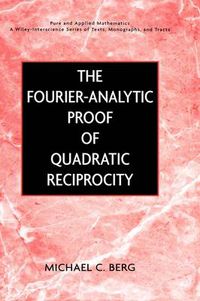 Cover image for The Fourier-analytic Proof of Quadratic Reciprocity