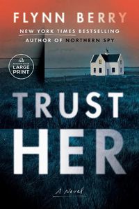 Cover image for Trust Her