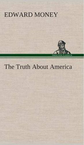 Cover image for The Truth About America