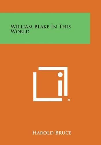 Cover image for William Blake in This World