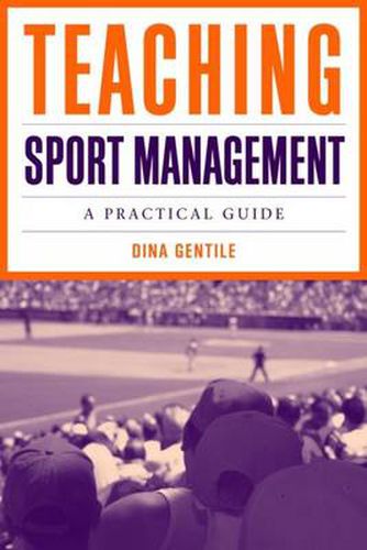 Cover image for Teaching Sport Management: A Practical Guide