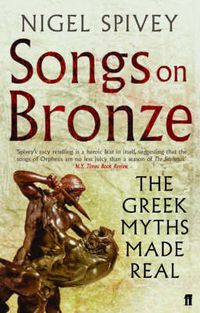 Cover image for Songs on Bronze: Greek Myths Retold