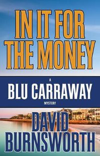 Cover image for In It for the Money