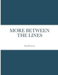 Cover image for More Between the Lines