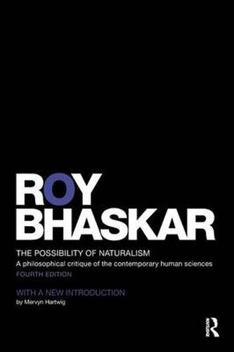 Cover image for The Possibility of Naturalism: A philosophical critique of the contemporary human sciences