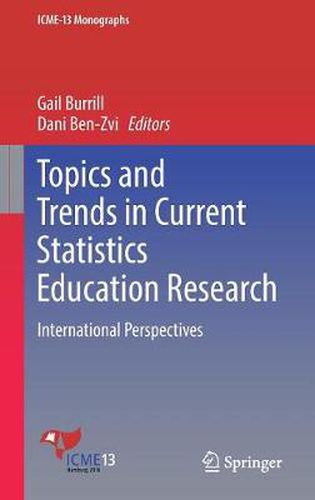 Cover image for Topics and Trends in Current Statistics Education Research: International Perspectives