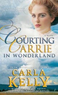 Cover image for Courting Carrie in Wonderland