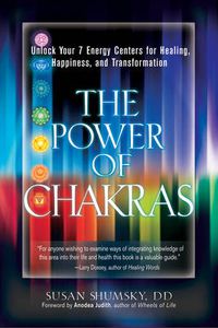 Cover image for Power of Chakras: Unlock Your 7 Energy Centers for Healing, Happiness, and Transformation
