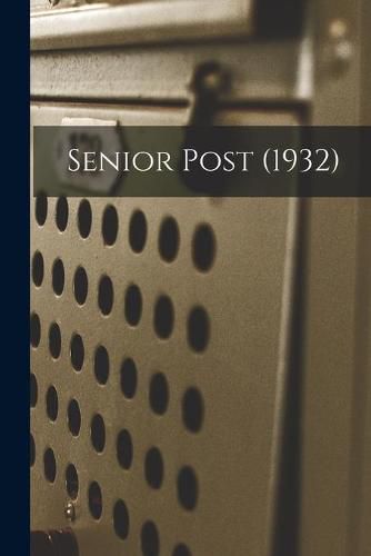 Cover image for Senior Post (1932)