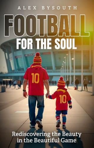 Cover image for Football for the Soul