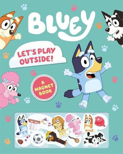 Bluey: Let's Play Outside! (A Magnet Book)