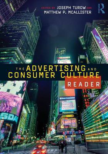 Cover image for The Advertising and Consumer Culture Reader