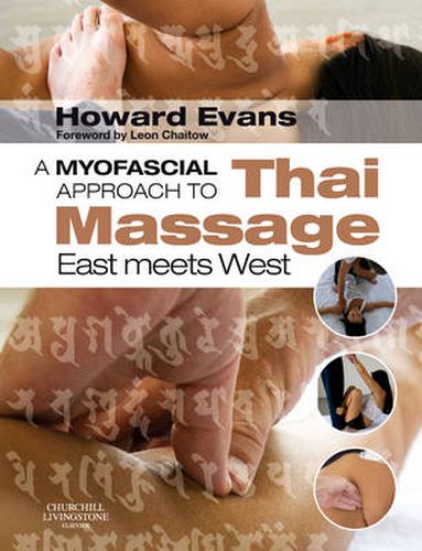 Cover image for A Myofascial Approach to Thai Massage: East meets West