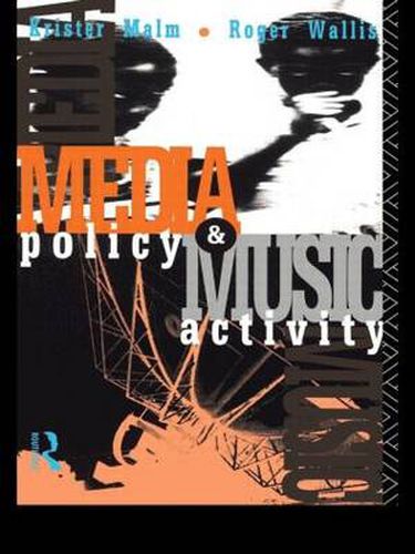 Cover image for Media Policy and Music Activity