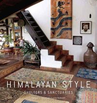 Cover image for Himalayan Style: Shelters & Sanctuaries