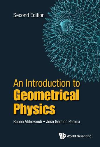 Cover image for Introduction To Geometrical Physics, An