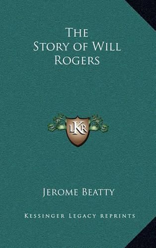 Cover image for The Story of Will Rogers