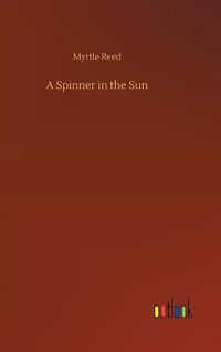 Cover image for A Spinner in the Sun