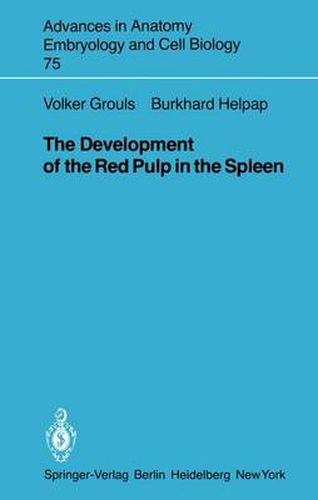 Cover image for The Development of the Red Pulp in the Spleen