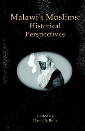 Cover image for Malawi's Muslims: Historical Perspectives