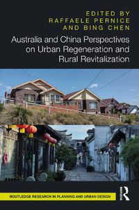 Cover image for Australia and China Perspectives on Urban Regeneration and Rural Revitalization