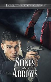 Cover image for Slings and Arrows