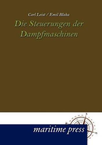 Cover image for Die Steuerungen der Dampfmaschinen