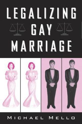 Cover image for Legalizing Gay Marriage: Vermont And The National Debate
