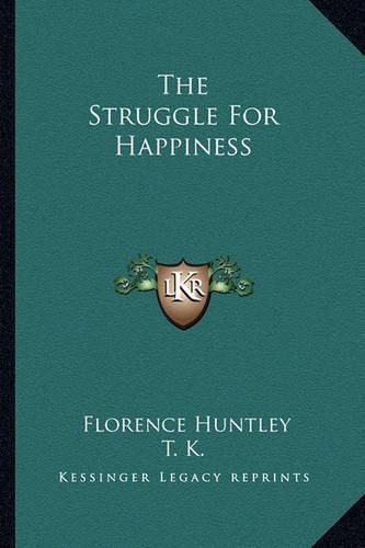 Cover image for The Struggle for Happiness