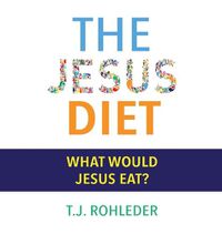 Cover image for The Jesus Diet