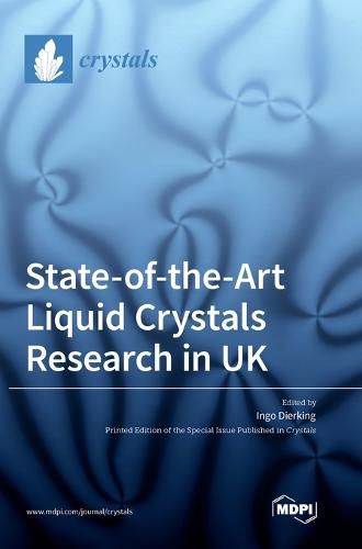 Cover image for State-of-the-Art Liquid Crystals Research in UK