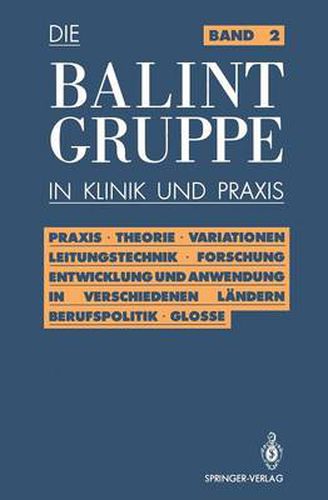 Cover image for Praxis * Theorie * Variationen * Leitungstechnik * Forschung Entwicklung und Anwendung in Verschiedenen Landern Berufspolitik * Kritische Glosse