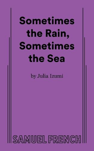 Sometimes the Rain, Sometimes the Sea